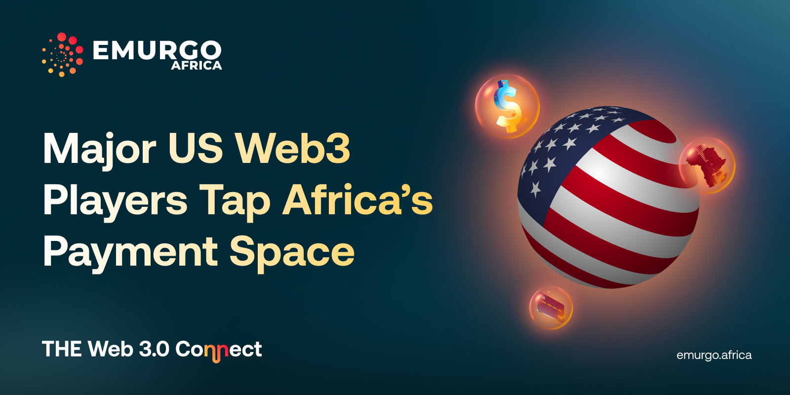 Major US Web3 Players Tap Africa’s Payment Space