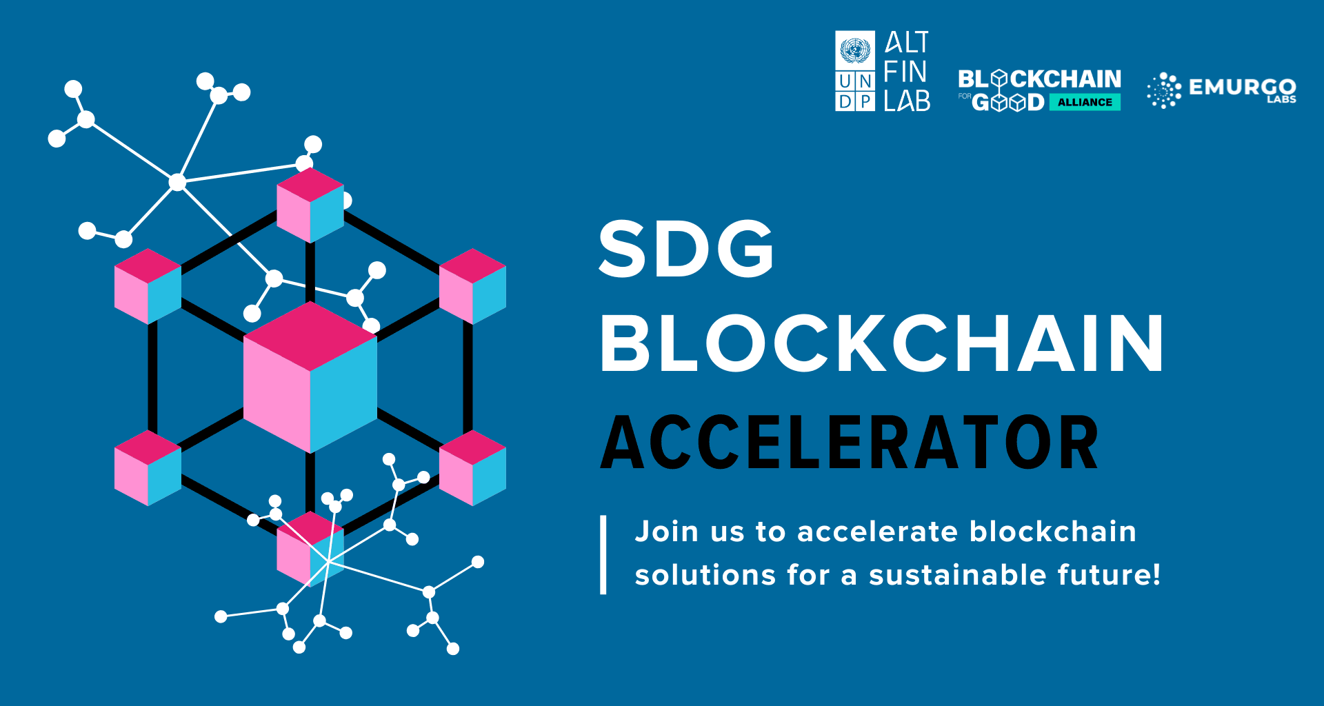 United Nations Development Programme Joins Forces with Blockchain for Good Alliance and EMURGO Labs to Launch SDG Blockchain Accelerator