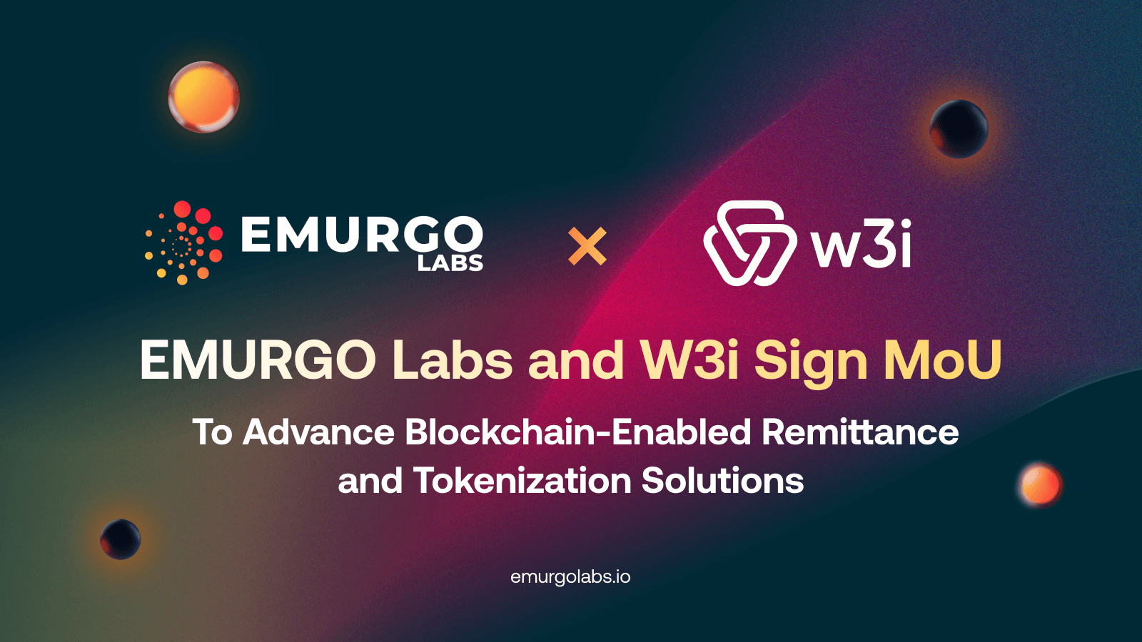 EMURGO Labs and W3i Software Sign MoU To Advance Blockchain-Enabled Remittance and Tokenization Solutions